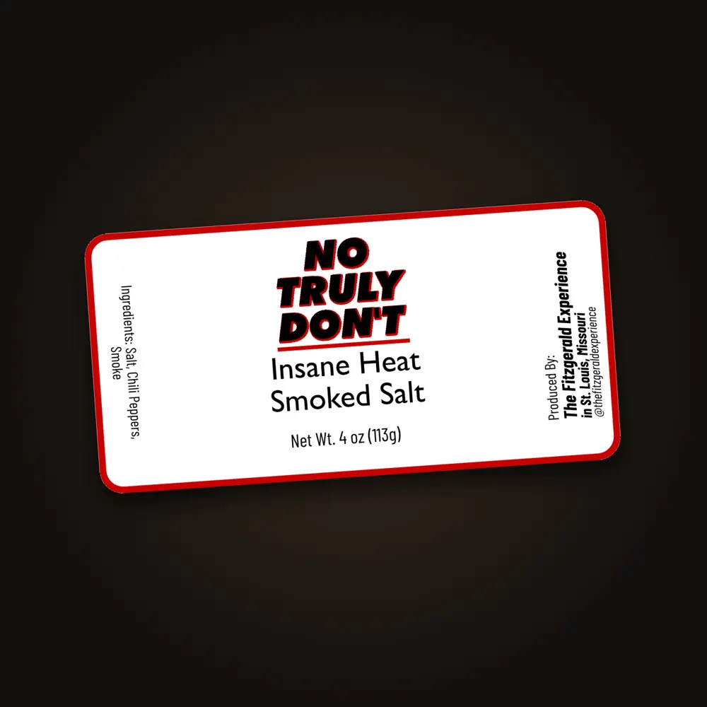 No, Truly Don't | Insane Heat Smoked Salt